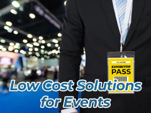 Low-Cost Solutions For Your Next Event Low-Cost Solutions For Your Next Event