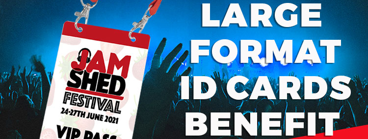 Why Large Format ID Cards Benefit Events