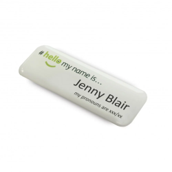 Acrylic Domed Badges with Pronouns - #hellomynameis Acrylic Domed Badges with Pronouns - #hellomynameis