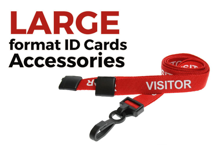 Large Format ID Card Accessories